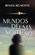 Livro - Mundos de uma noite só
