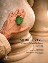 Livro - Museu Vivo - PONTES EDITORES