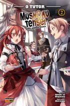 Livro - Mushoku Tensei: Uma Segunda Chance Vol. 2 - O Tutor