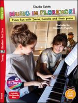Livro - Music In Florence! - Young Eli Readers Real Lives A2 - Downlodable Multimedia Livro - Music In Florence! - Young Eli Readers Real Lives A2 - Downlodable Multimedia