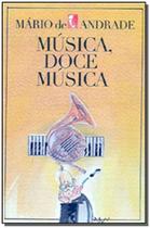 Livro Música Doce Música Mário de Andrade