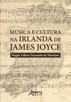 Livro - Música e cultura na Irlanda de James Joyce