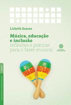 Livro - Música, educação e inclusão: