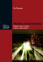 Livro - Música maximalista Livro - Música maximalista