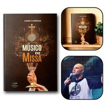 Livro Músico de Missa - André Florêncio