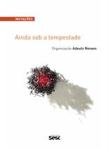 Livro - Mutações - Ainda sob a tempestade
