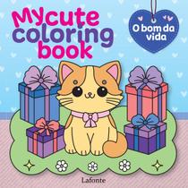 Livro - My Cute Coloring Book - O Bom Da Vida