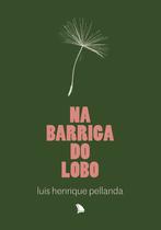 Livro - Na barriga do lobo