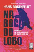 Livro - Na boca do lobo Livro - Na boca do lobo
