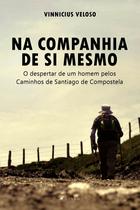 Livro - Na companhia de si mesmo - Viseu