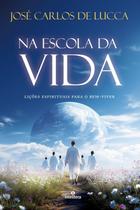 Livro - Na Escola da Vida Livro - Na Escola da Vida