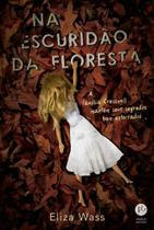 Livro - Na escuridão da floresta