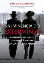 Livro - Na Iminência do Extermínio