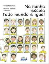 Livro - Na minha escola todo mundo é igual