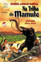 Livro - Na trilha do mamute