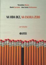 Livro - Na vida dez, na escola zero