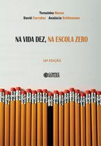 Livro - Na vida dez, na escola zero Livro - Na vida dez, na escola zero