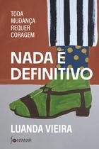 Livro - Nada é definitivo