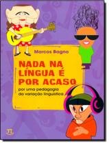 Livro - Nada Na Lingua E Por Acaso