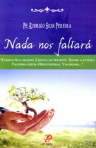 Livro - Nada nos faltará Livro - Nada nos faltará