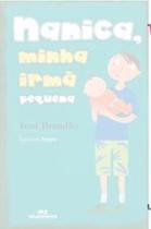Livro-Nanica, Minha Irma Pequena (Português) - Editora Melhoramentos