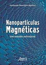 Livro - Nanopartículas magnéticas: um estudo estrutural