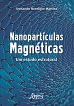 Livro - Nanopartículas magnéticas: um estudo estrutural