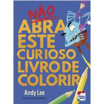 Livro - Não abra este Curioso Livro de Colorir Livro - Não abra este Curioso Livro de Colorir