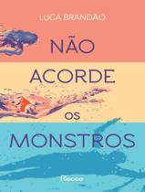 Livro - Nao Acorde Os Monstros Livro - Nao Acorde Os Monstros
