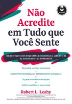 Livro - Não Acredite em Tudo Que Você Sente