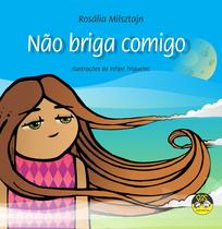 Livro - Não briga comigo Livro - Não briga comigo