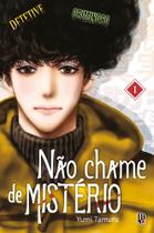 Livro - Não chame de MISTÉRIO Vol. 01 Livro - Não chame de MISTÉRIO Vol. 01