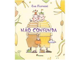 Livro Não Confunda Ensino Fundamental - Eva Furnari