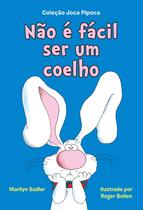 Livro - Não é fácil ser um coelho (Coleção Joca Pipoca – Livro 1) Livro - Não é fácil ser um coelho (Coleção Joca Pipoca – Livro 1)