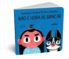 Livro - Não é hora de brincar