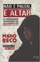 Livro - NAO E PALCO, E ALTAR Livro - NAO E PALCO, E ALTAR
