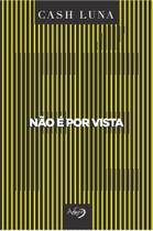 Livro - Não é por vista
