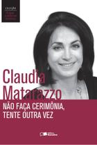 Livro - Não faça cerimônia, tente outra vez Livro - Não faça cerimônia, tente outra vez
