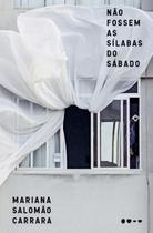 Livro - Não fossem as sílabas do sábado Livro - Não fossem as sílabas do sábado