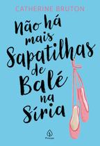 Livro - Não há mais sapatilhas de balé na Síria