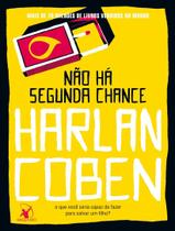 Livro - Não há segunda chance Livro - Não há segunda chance