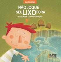 Livro - Não jogue seu lixo fora