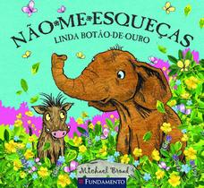 Livro - Não-Me-Esqueças - Linda Botão-De-Ouro
