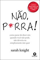 Livro - Não p*rra Livro - Não p*rra