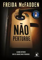 Livro - Não perturbe – Para fãs de A empregada