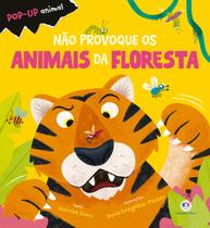 Livro - Não provoque os animais da floresta
