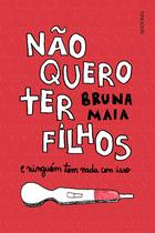 Livro - Não quero ter filhos