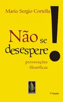 Livro - Não se desespere!