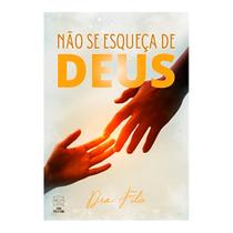 Livro Não se esqueça de Deus Dra. Filó - Dra Filó