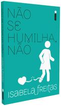 Livro - Não se humilha, não Livro - Não se humilha, não